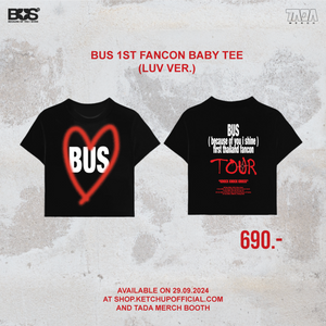 [Awaiting Stock] BUS 1st FanCon Baby Tee